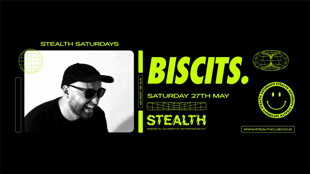 BISCITS at Stealth Saturdays Stealth
